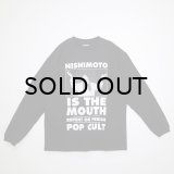 NISHIMOTO IS THE MOUTH (POP-CULT L/S TEE) BLACK